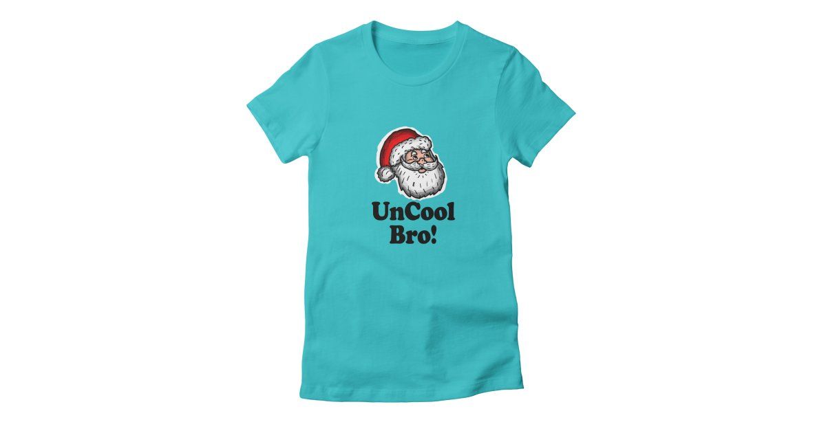 Real_EricAllen's tweet photo. Uncool Bro Santa shirt https://t.co/cznIPMmcRU
#threadless #Christmas #Santa #SantaClaus #holidays #funny #humorous #funnytees #tshirt #tshirts #shirts #shirt #apparel #cartoon #drawing #graphic #illustration #tees https://t.co/KoRut57lai