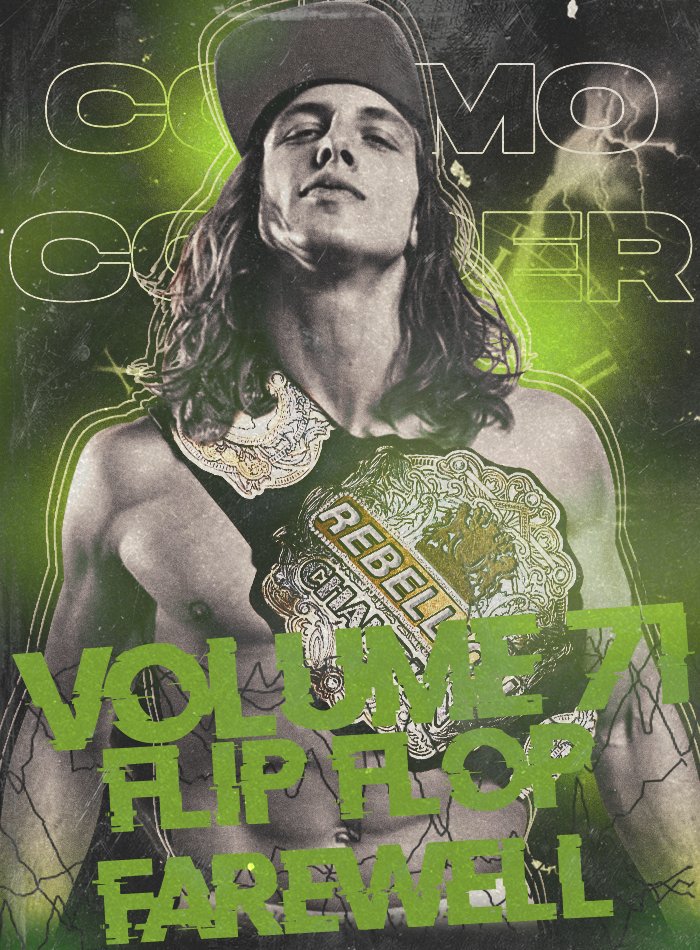 REBELLIONProUK's tweet photo. A new era is upon us as we get ready for Volume 71: Flip Flop Farewell. The situation with the vacant REBELLION World Championship to be addressed, a Manchester Championship match, some big tag matches, a huge main event and more! Check out the new card!

https://t.co/sdwe80H7tm https://t.co/BQavzFt002