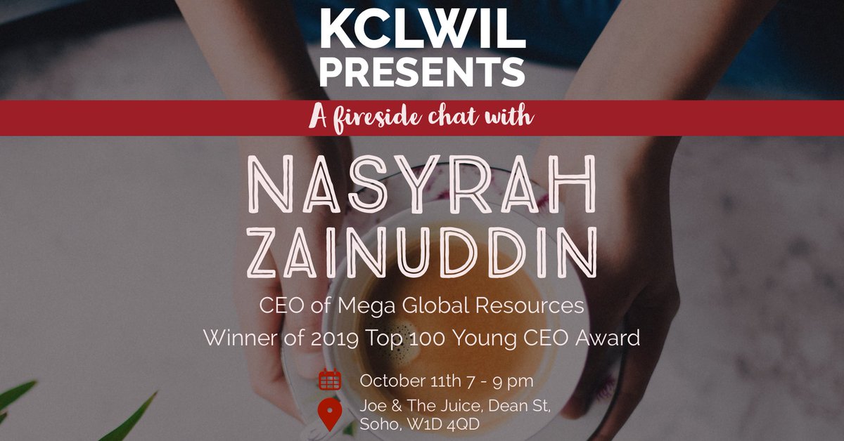 KCLWIL's tweet photo. Come and listen to inspiring stories from our invited speaker, Nasyrah Zainuddin, as well as share yours, this Friday on our very first fireside chat! Register via our Facebook event page at KCL Women in Leadership. Only 20 spaces available so don’t dally! https://t.co/qcKF3IH8Mg