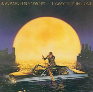  Lawyers in Love by Jackson Browne  Jackson Browne 
(October 9, 1948)  Happy Birthday!  
