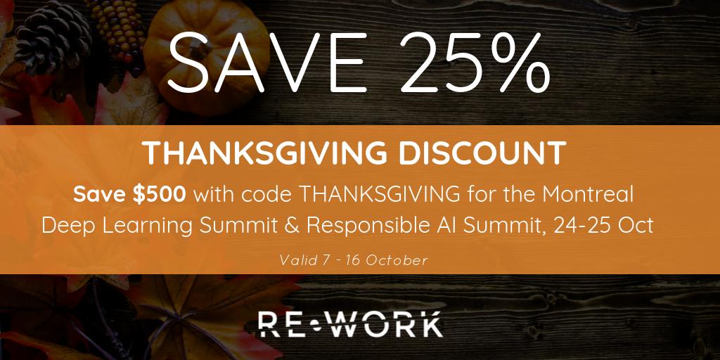 jiqizhixin's tweet photo. As partners of @teamrework, we are delighted to offer our audience 25% off passes for #Thanksgiving! Join speakers #YoshuaBengio, #DoinaPrecup and more at the #DeepLearning Summit in #Montreal. Code - THANKSGIVING! See the full agenda here - https://t.co/Devgc2HCsv #reworkDL https://t.co/OgVGEKnbb2