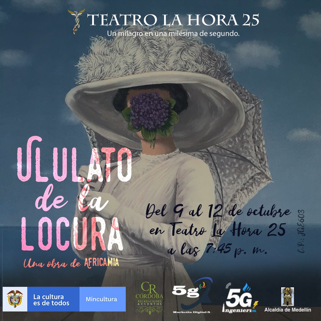 ULULATO DE LA LOCURA

9, 10, 11 y 12 de octubre en nuestra sala. 
Una obra de AFRICAMIA @africameama 

Programa Nacional de Salas Concertadas <a href="/mincultura/">MinCultura Colombia</a> 

@alcaldiademed