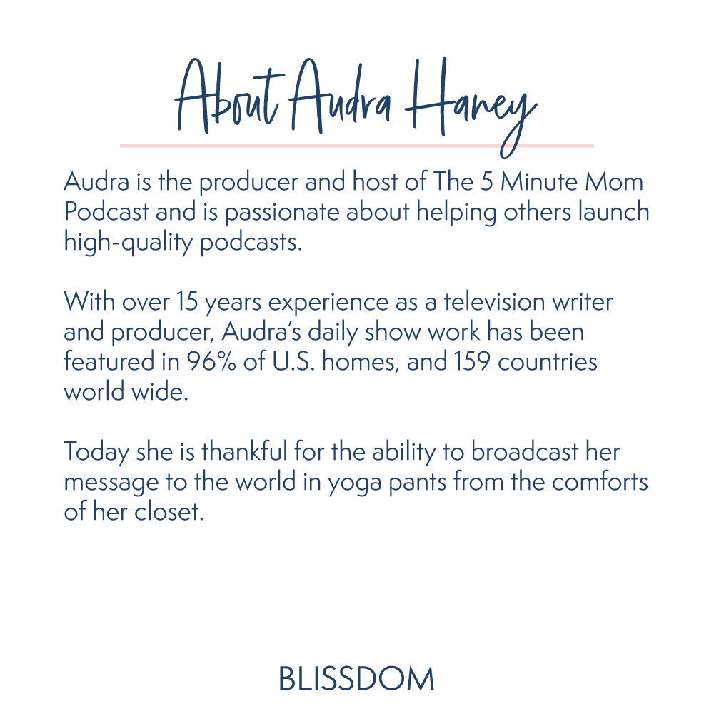 Podcast Dreamers Listen Up!

If you've ever wanted to start your own podcast, this session is for YOU! Audra Haney, host of The 5 Minute Mom Podcast, is bringing all her technical knowledge to #Blissdom for you!