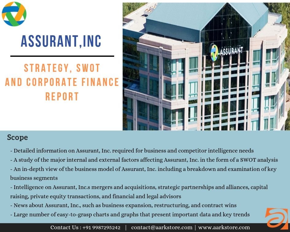 AarkSneha's tweet photo. Report on #AssurantInc is a thorough analysis of company's #SWOTAnalysis and financial overview with potential business opportunities and threats. Tap into the report to know more!
https://t.co/z5avL1w8Z2
#SWOT #FinanceandBankingMarket #MarketResearch #AarkstoreMarketResearch https://t.co/qUWlnkBM3y