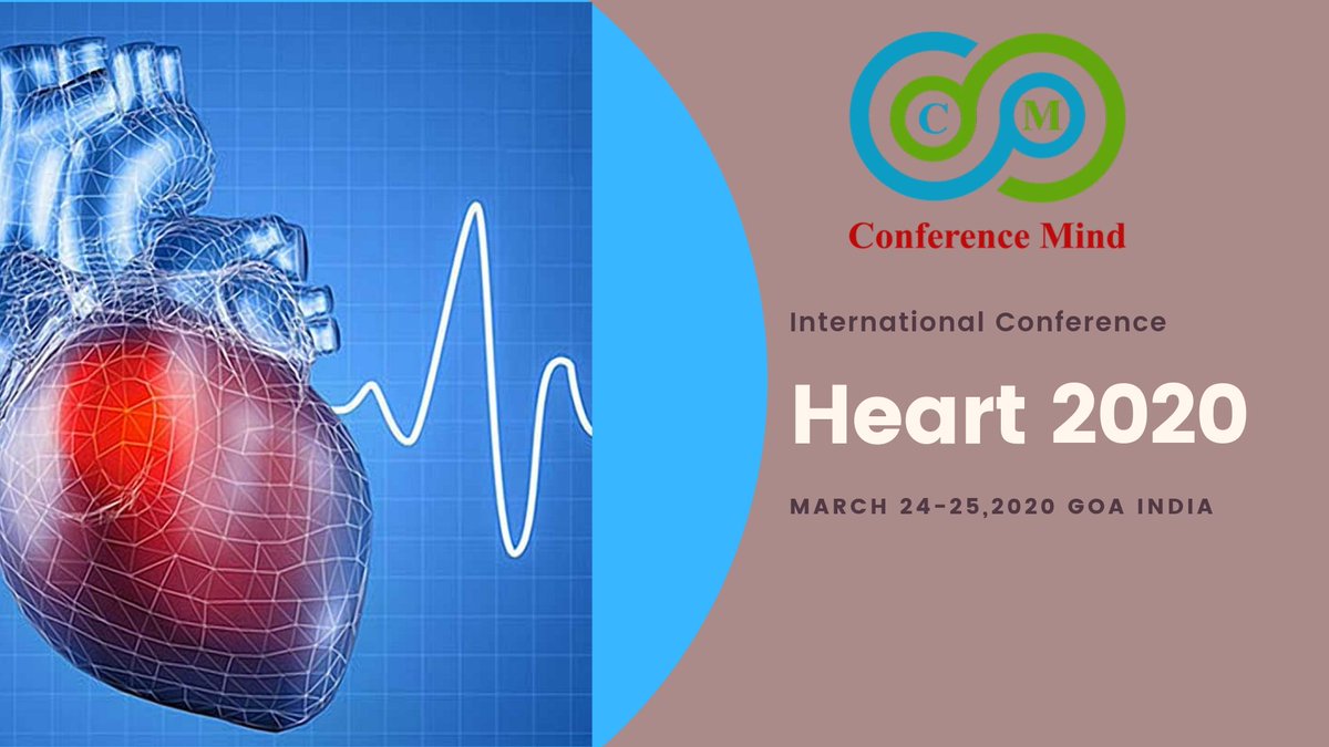 Heart20203's tweet photo. #World #Best #Global #Heart #Conference #Heart2020 #Cardiology2020 #March 24 -25 2020 #Goa #India
https://t.co/KUg3QbVAQ9
#researchers #professors #associate_professors #doctors #students #delegate #professionals #scholars #speaker #Keynote_speaker https://t.co/MToynb7h1g
