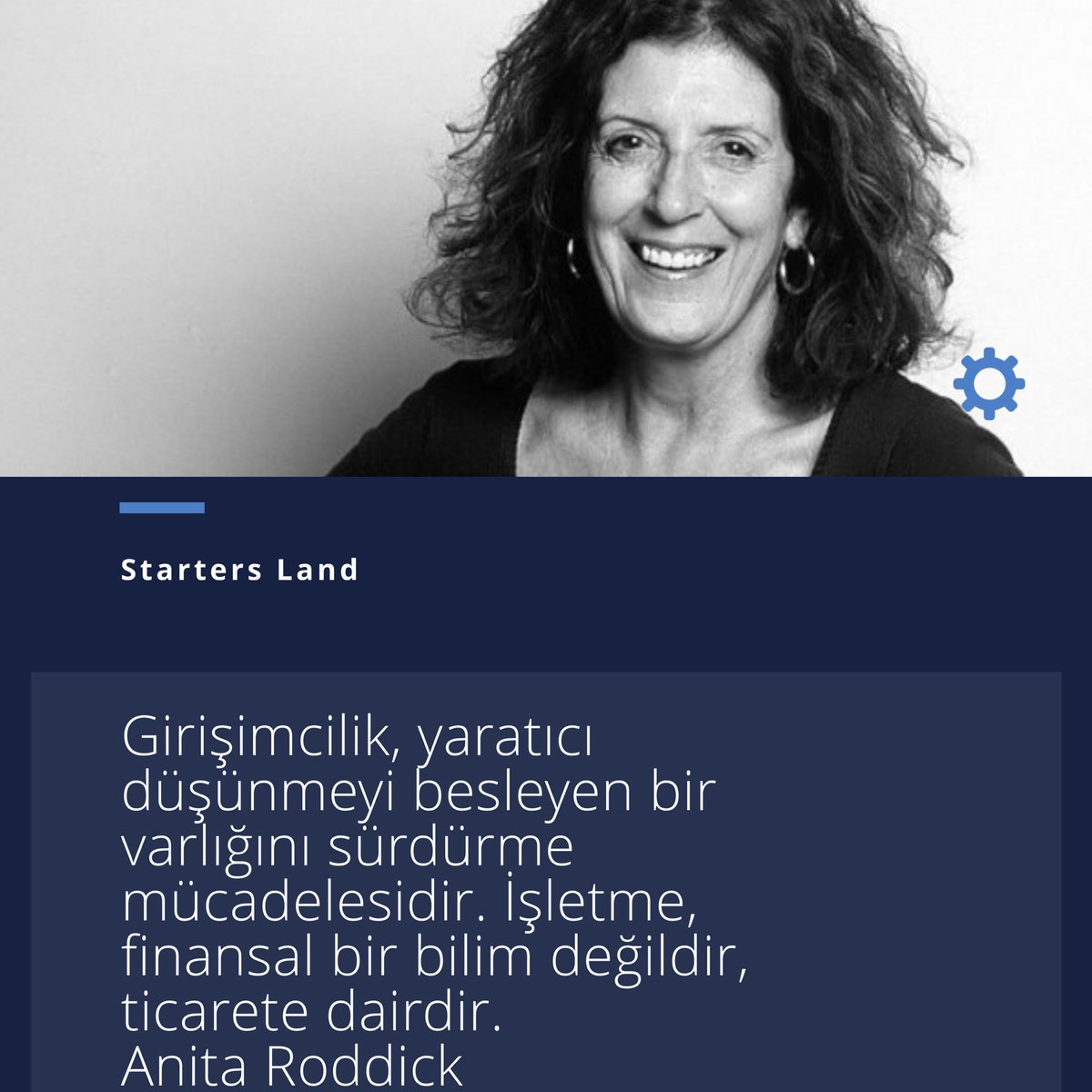StartersLandcom's tweet photo. İngiliz girişimci Anita Roddick “Girişimcilik, yaratıcı düşünmeyi besleyen bir varlığını sürdürme mücadelesidir. İşletme, finansal bir bilim değildir, ticarete dairdir.” diyor.
Anita Roddick (1942-2007)
#inspirationalquotes #girişimcilik #entrepreneur #startersland https://t.co/YHMzNStpGG