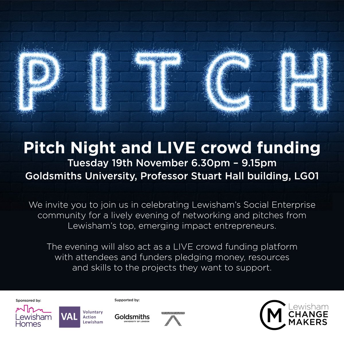 Join us for Pitch Night <a href="/GoldsmithsUoL/">Goldsmiths, University of London</a>. We invite you to join us in celebrating Lewisham’s Social Enterprise community for a lively evening of networking and pitches from Lewisham’s top, emerging impact entrepreneurs.