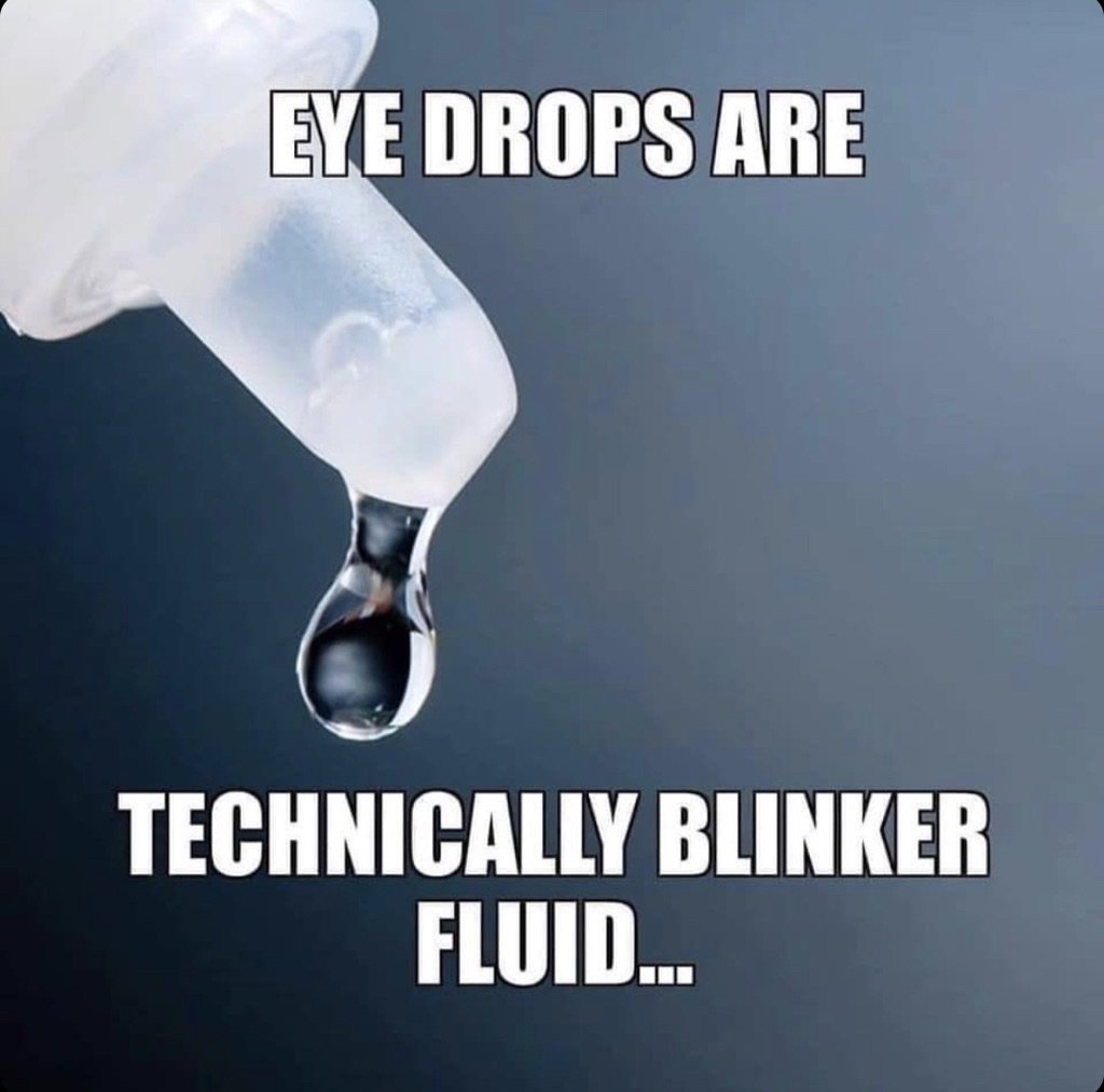 Eyeppl's tweet image. Eye drops are technically blinker fluid. 
This is a meme, this isn&apos;t product endorsement🤓 
#thinkblink #dryeye #eye #health #optometry #ophthalmology #eyecare #wellness #pharma @DrBridgitte @HelpMyDryEyes @DryEyeCoach @dryeyedoc_eb @ClarkChangOD @pismoeyedoc @lwj_63 @zacdenning1