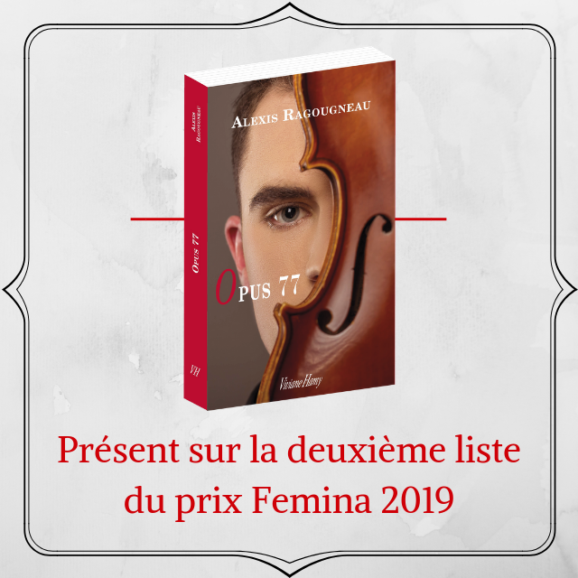 VivianeHamy's tweet photo. #PrixLittéraire : toute l'équipe des Éditions @VivianeHamy est #heureuse de vous #annoncer qu'Opus 77, le roman #magistral d'Alexis Ragougneau, est #présent sur la #deuxième liste du prix #Femina ! On continue à #croiser les doigts ! - Pour les #curieux : https://t.co/hyKqSjv6Y0 https://t.co/vWwXOTi4P5