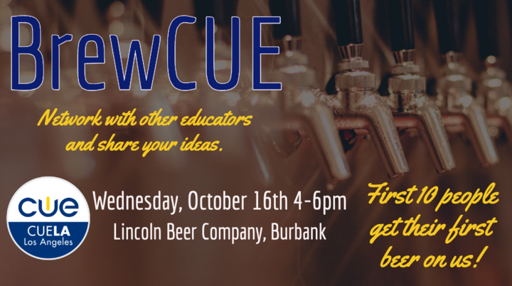 cuelosangeles's tweet photo. CUELA BrewCUE returns on Wednesday, October 16th from 4-6pm at @lincolnbeerco in Burbank! The first 10 people there get their first beer on @cuelosangeles! #wearecue #edtech #cuechat #tosachat #teachers #cuela #brewcue @jcorippo @pgilders @meganareeves @BurbankCA https://t.co/60u7ZjxApp