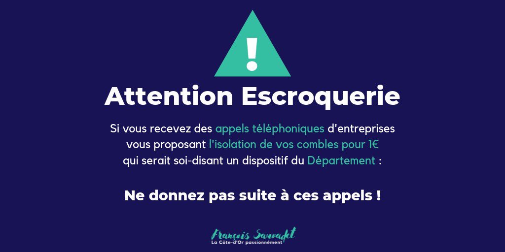 Sauvadet's tweet photo. ⚠️ J’ai porté plainte pour faire cesser les pratiques illégales et scandaleuses ! Certaines entreprises procèdent à des appels abusifs aux particuliers proposant au nom du @CD_CotedOr une #isolation des combles pour 1€. 
▶️ https://t.co/Aa93rwBQhS https://t.co/zMyiZwkhW6