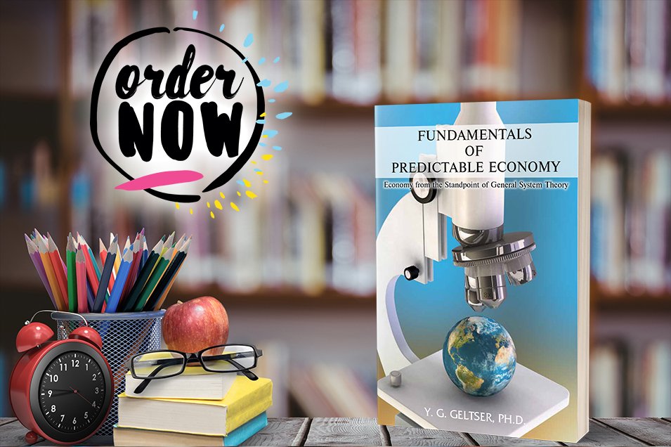 authorygeltser's tweet photo. "Fundamentals of Predictable Economy" is designed for those who understand the imperfections of the current politics, economy, social life, and who seek solutions to the existing problems.

Get it here: https://t.co/OYY78mQ2lV

#PredictableEconomy #ToplinkPublishing https://t.co/CBHbja6jH3
