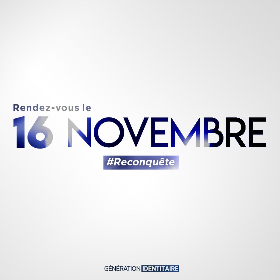 GeneID_Paris's tweet photo. 🔵⚪Ne cherchez plus, le 16 novembre vous êtes pris. 💢💪

#reconquête https://t.co/rluON3lY5U