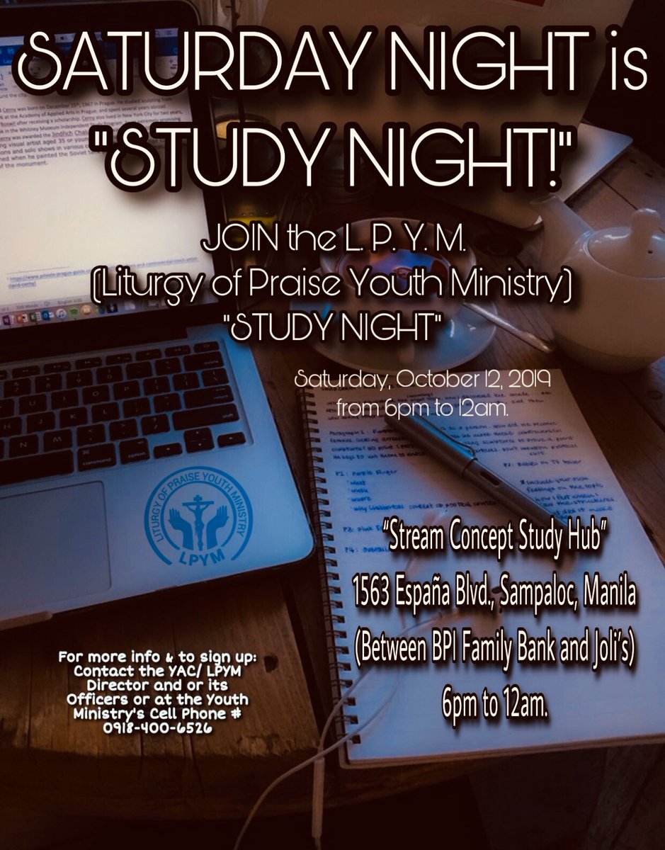 YACmomqpm's tweet photo. SATURDAY NIGHT is “STUDY NIGHT!”
JOIN the #LPYM “STUDY NIGHT” this Saturday, Oc. 12, 2019 from 6pm to 12am.
For more info & to SIGN UP:
Contact the YAC/ LPYM Director and or at 0918-400-6526.
#YAC #LPYMworks #LPYMinAction
#LPYMinitiatives #LPYMstudyNight
#YEARoftheYOUTH https://t.co/lgzzxD6eTl