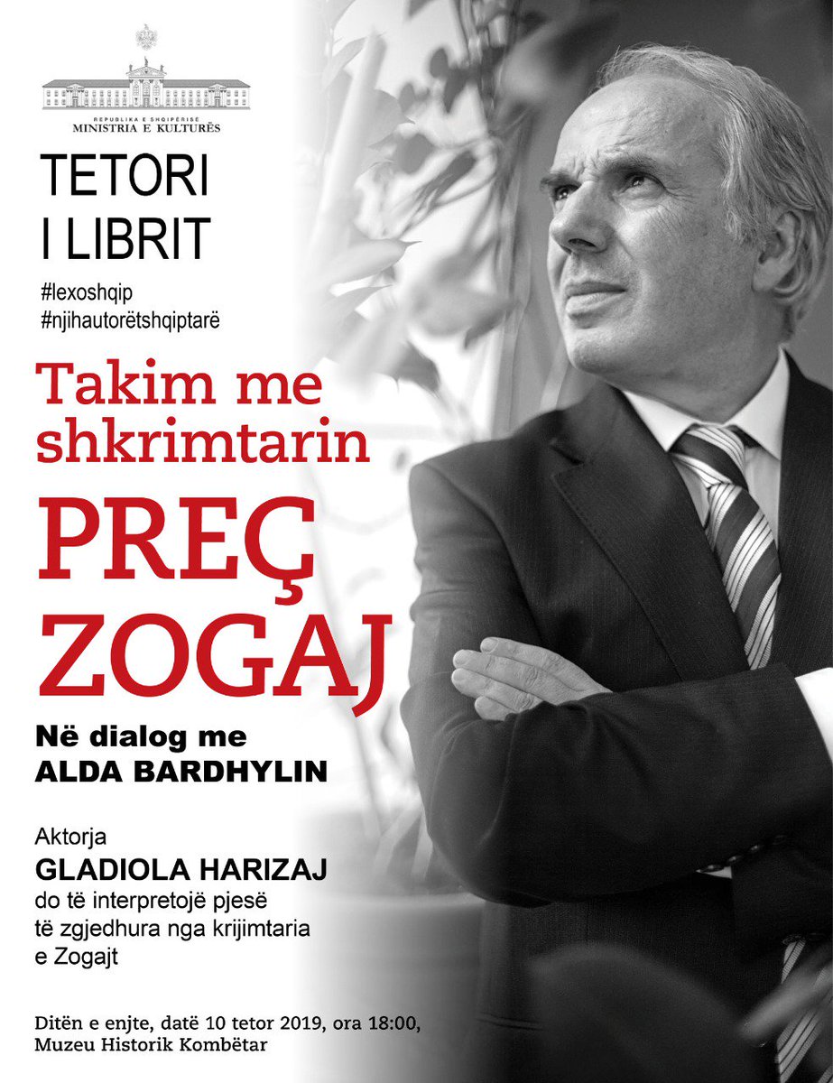 Mos e humbisni kete te enjte dt. 10 Tetor ora 18:00 te Muzeu Historik Kombetar nje takim mjaft te kendshem me shkrimtarin Preç Zogaj dhe aktoren Gladiola Harizaj.
#TetoriLibrit
#Dhuro #Gjej #Lexo
#Dhuro_Gjej_Lexo

facebook.com/events/2426412…