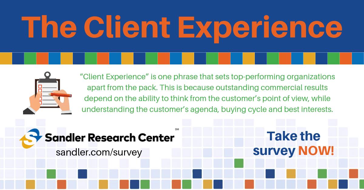 jrosso1370's tweet photo. The second Sandler Research Survey, "The Client Experience" is now LIVE!

Please help us by taking part in the survey. Everyone who participates will automatically be emailed the survey results.
Take the survey NOW: https://t.co/r3MILkdcT2  
  
#Research #Survey https://t.co/SQ8W5397PQ