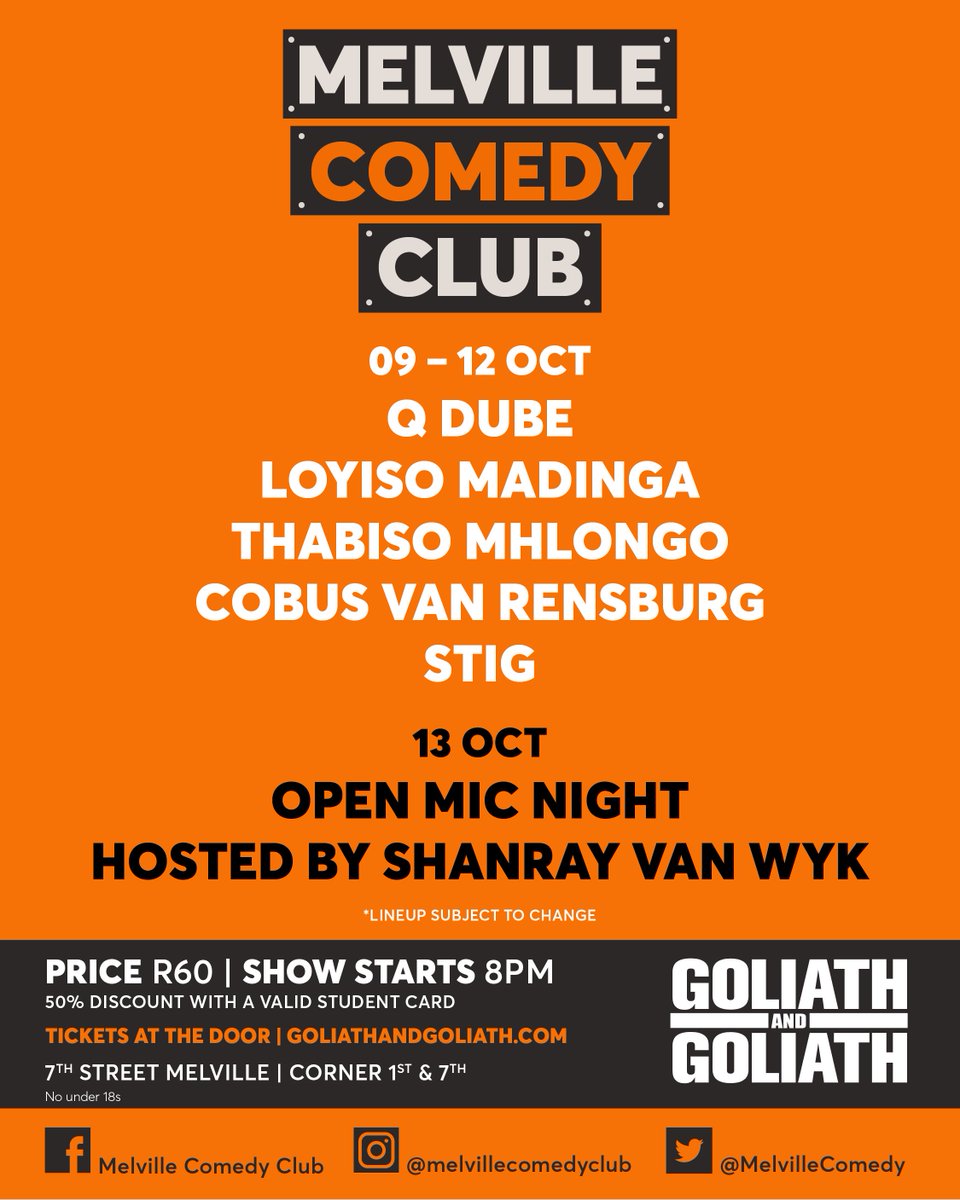 Have you booked your tickets to this week's shows at Melville Comedy Club?

Tickets available online goliathandgoliath.com/site/ and at the door for only R60! 50% off for students with a valid student ID.
Get there early to book your seat.
 #MelvilleComedy