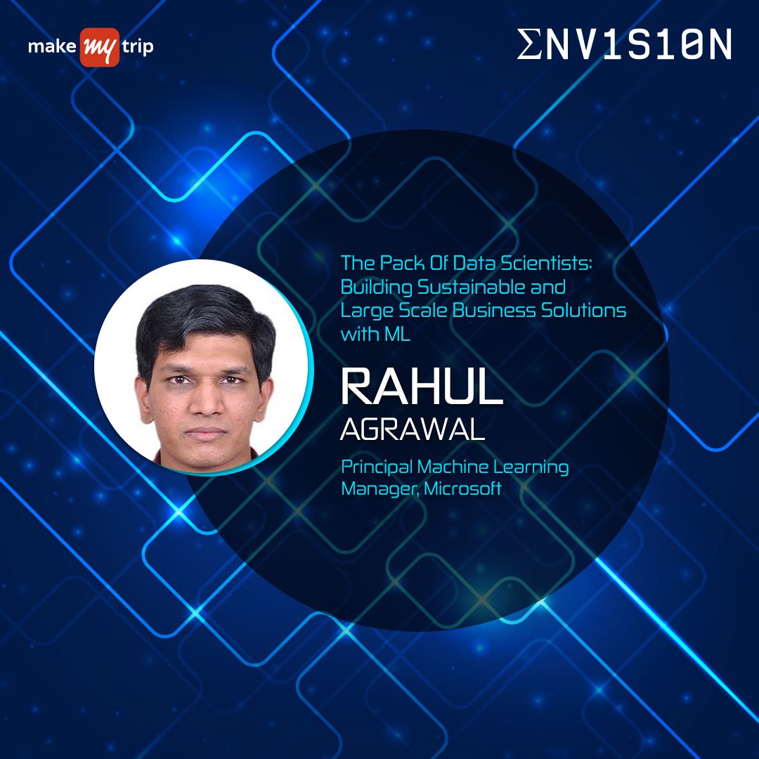MakeMyTrip Tech (@makemytriptech) on Twitter photo Meet our Envision speaker, Rahul Agrawal from Microsoft AI and Research. 
Register Here
invites.contactly.co/invites/MMT/24…
#InnovateAtTheIntersection #makemytriptech #DataScience #Product #CoCreate #innovate 
<a href="/madhu_gopinath/">Madhu Gopinathan</a> <a href="/venky_mmt/">venky</a> <a href="/piykumar/">Piyush</a> <a href="/saurabhkirtani/">Saurabh Kirtani</a> <a href="/MohitJ84/">Mohit Jaggi</a> <a href="/kanupriyajaggi/">Kanupriya jaggi</a> Meet our Envision speaker, Rahul Agrawal from Microsoft AI and Research. 
Register Here
invites.contactly.co/invites/MMT/24…
#InnovateAtTheIntersection #makemytriptech #DataScience #Product #CoCreate #innovate 
<a href="/madhu_gopinath/">Madhu Gopinathan</a> <a href="/venky_mmt/">venky</a> <a href="/piykumar/">Piyush</a> <a href="/saurabhkirtani/">Saurabh Kirtani</a> <a href="/MohitJ84/">Mohit Jaggi</a> <a href="/kanupriyajaggi/">Kanupriya jaggi</a>