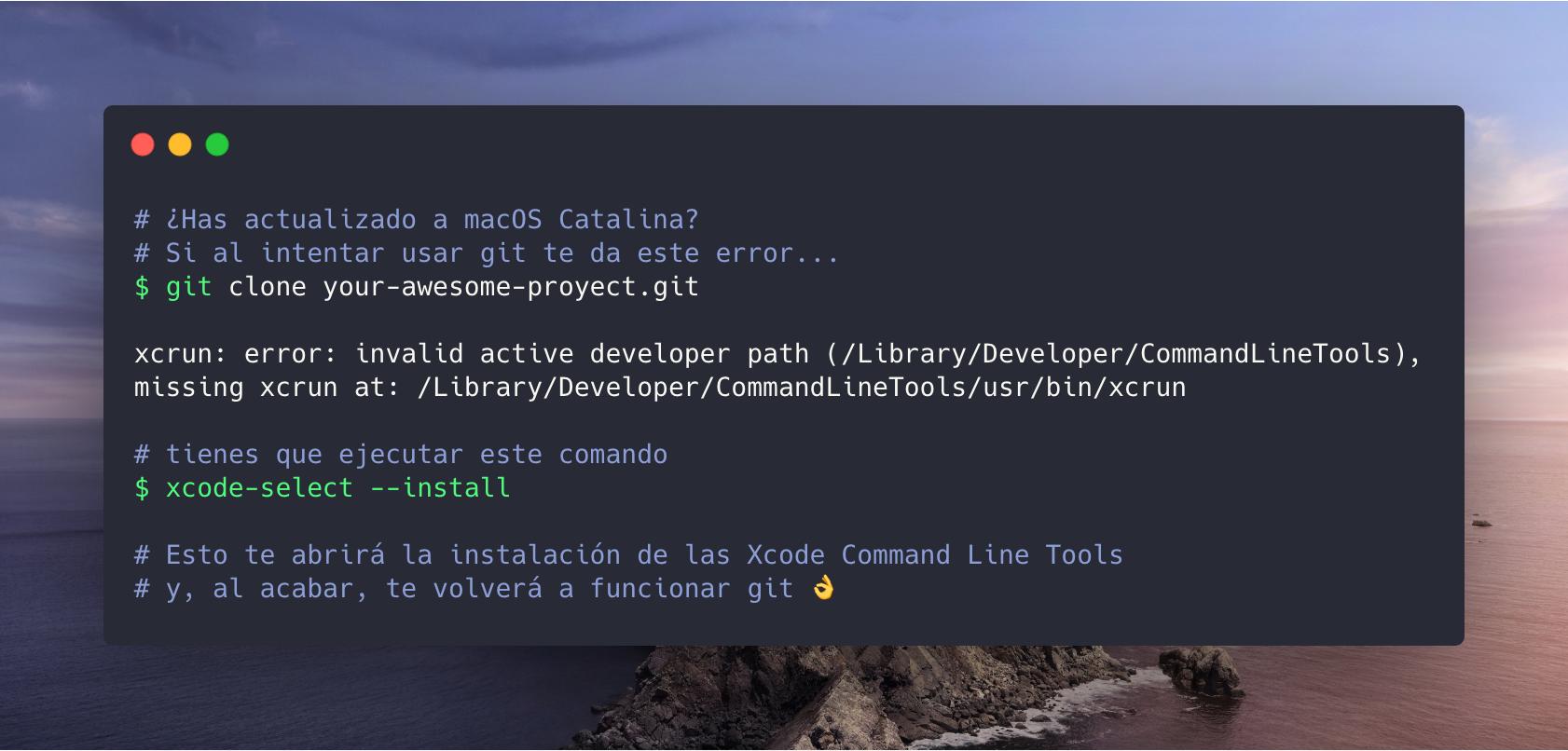 Miguel Ángel Durán on Twitter: "¿Has actualizado a macOS Catalina y te ha  dejado de funcionar git? Si tienes este error, tienes que volver a instalar  las Xcode Command Line Tools con: