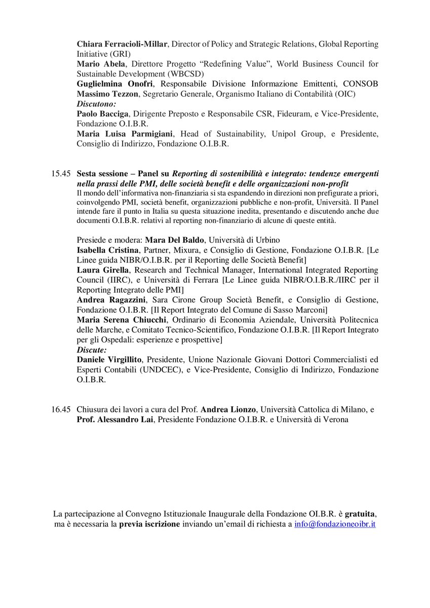 Oggi a Milano il 1° Convegno Nazionale <a href="/FondazioneOIBR/">Organismo Italiano Business Reporting</a> , che ci vede tra gli organizzatori. In particolare oggi, <a href="/isabelmixura/">isabella cristina</a> parlerà di Linee Guida sul #reporting delle #società #benefit.