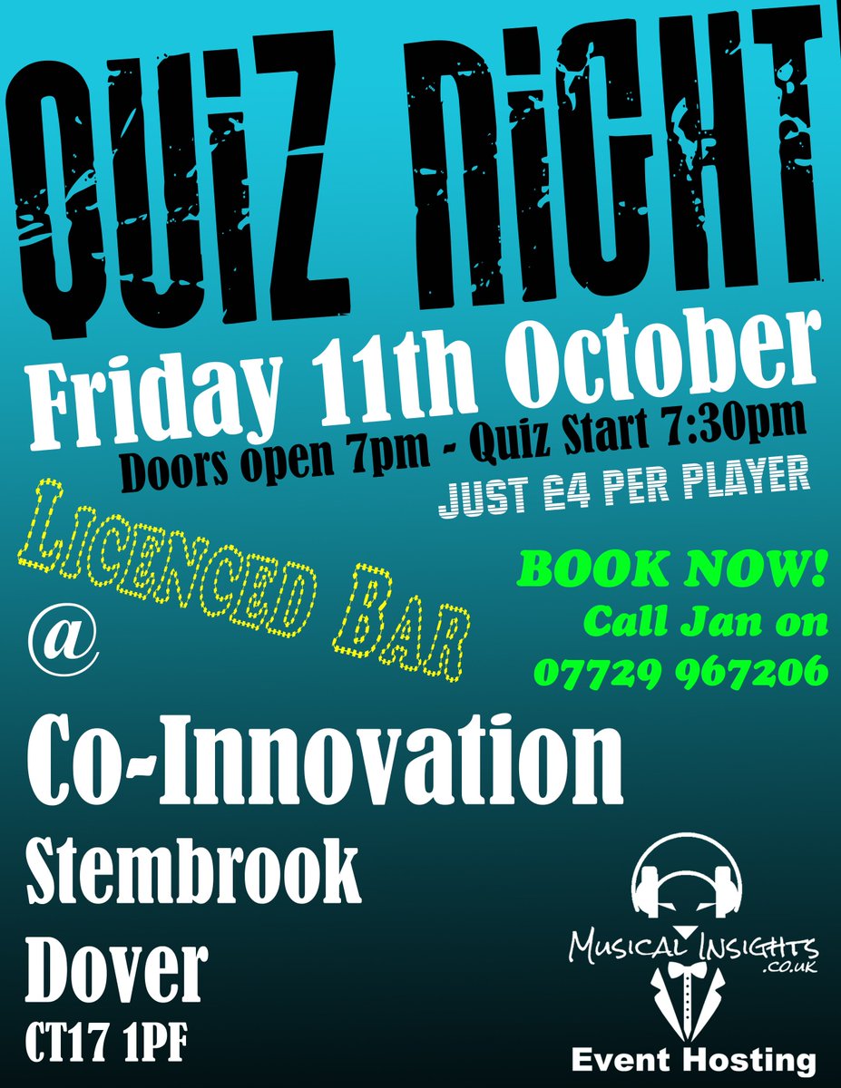 musicalinsights's tweet photo. Only TWO DAYS TO GO!

The first-ever #QuizNight at @StembrookArcade in #Dover is this Friday!
Licenced #bar, #cafe and a great evening of brain testing guaranteed.

Call or text Jan on 07729967206 to book your table NOW
#Kent #WhiteCliffsCountry @destdover @DoverTownTeam #HaveFun https://t.co/6OxboaxecJ