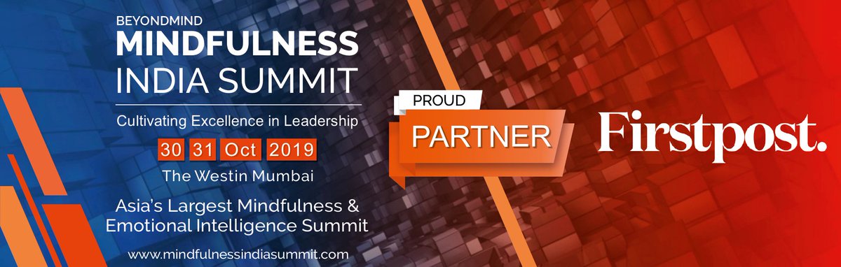 MindfulIndiaNow's tweet image. Mindfulness India Summit 2019. Digital and Media Partner - Firstpost. Register at: mindfulnessindiasummit.com/registration/ Festival Offer only till 15th October. #mindfulnessindiasummit #mindfulnessindia #beyondmindlearning #neuroscience #leadership @mbehl1 @shalinibehl @Beyondmindnow @firstpost