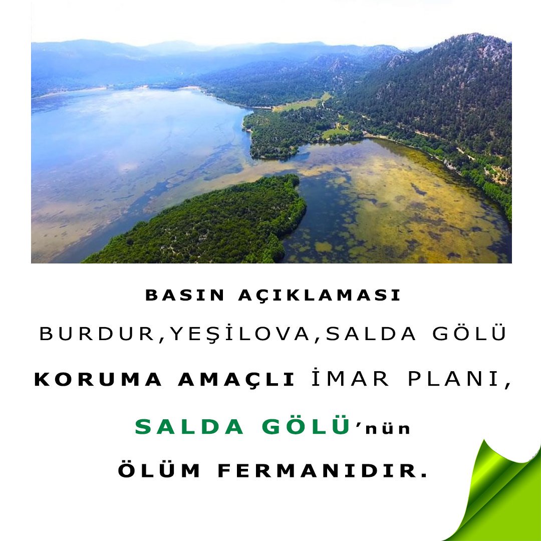 BASIN AÇIKLAMASI : BURDUR, YEŞİLOVA, SALDA GÖLÜ KORUMA AMAÇLI İMAR PLANI SALDA GÖLÜ'NÜN ÖLÜM FERMANIDIR.  facebook.com/AntalyaPMO/pho…