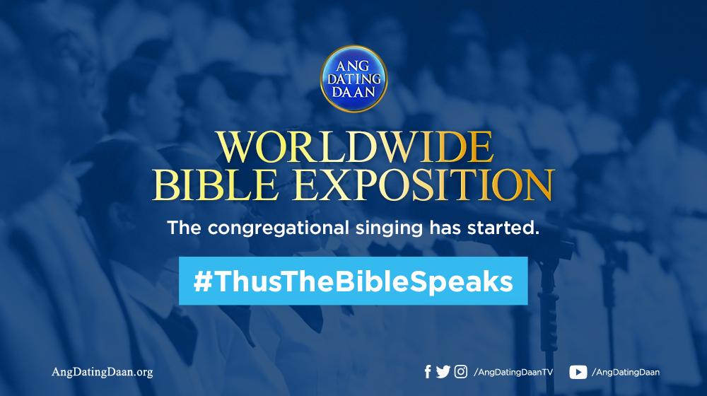 AngDatingDaanTV's tweet image. Live Update: The congregational singing for the Worldwide Bible Exposition has started. #ThusTheBibleSpeaks