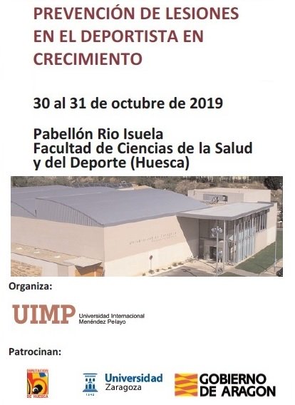 deporte_aragon's tweet photo. #FormaciónDeporteAragón: "Prevención de lesiones en el deportista en crecimiento". @uimp_pirineos Sede Pirineos. Huesca @unizar @GobAragon 30-31 de Octubre de 2019. https://t.co/RPc0gunEgl