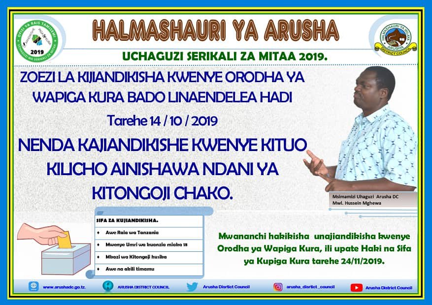 ArushaDistrict's tweet photo. Msimamizi wa Uchaguzi Halmashauri ya Arusha, anawakumbusha wananchi wote wenye umri wa kuanzia umri wa miaka 18 na kuendelea, kujiandikisha kwenye Orodha ya Wapiga Kura, Zoezi linaendekea mpaka  tarehe 14/10/2019.
Tumia vizuri muda uliopangwa, haakikisha unajiandikisha!!! https://t.co/kJcubcV1NV