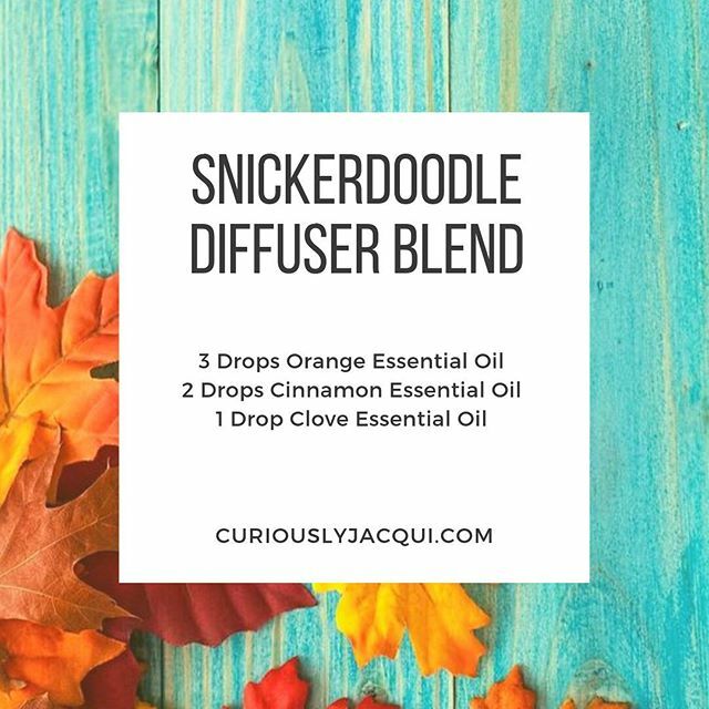curiouslyjacqui's tweet photo. Snickerdoodle diffuser blend #diffuserblends #fallblends #fall #fall2019 https://t.co/9nhDaZTUvY https://t.co/I0BlbrFADM
