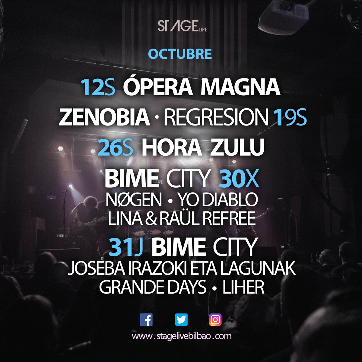 stagelivebilbao's tweet photo. 📢 ¡#Octubre!
· 12S⚡️ @OperaMagna
· 19S⚡️ @zenobiabanda + @regresionrock
· 26S⚡️ @horazulu
· 30X - BIME City ⚡️ @nogenband + @yo_diablo_ + #LinaAndRaülRefree
· 31J - BIME City ⚡️ @JIrazoki eta Lagunak + #GrandeDays + @Lihertaldea
+INFO en https://t.co/giylIdzLhC https://t.co/ooTQdk0a5E