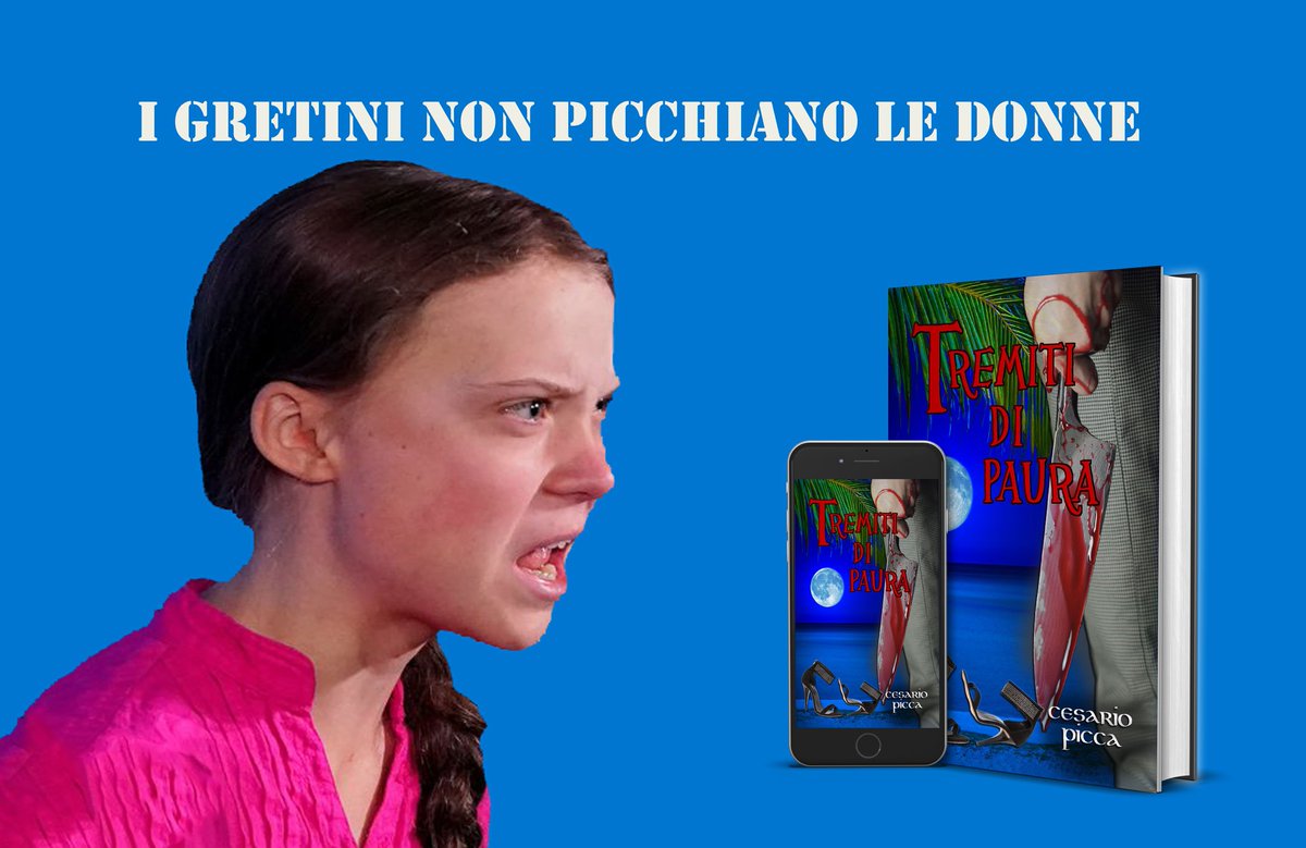 cesariopicca's tweet photo. #GretaThunberg al fianco del cronista #salentino #SaruSantacroce in difesa delle #donne nel #giallo #TremitidiPaura contro la #violenzasulledonne #leggere #thriller #lettura #readingforpleasure #readingcommunity #FridayForFuture https://t.co/XFyLezIZDS