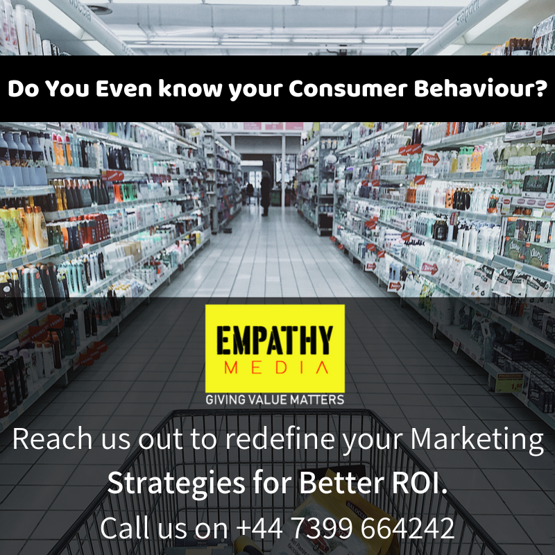 media_empathy's tweet photo. Do You Even understand your #ConsumerBehaviour?
Are you Targeting the right #Audience?
Reach us out to redefine your #MarketingStrategies for Better ROI.
Call us on +44 7399 664242
#TargetAudience #EmpathyMedia https://t.co/cavbyHlc8r