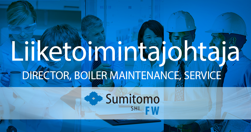 SumitomoSHIFW's tweet photo. #Jobopening for a Director, Boiler Maintenance, Service located in our Varkaus, Finland office. Apply before Oct 15. Click here to learn more: https://t.co/uExz6IbPbK
#boiler #CFB #cfbboilers #boilermaintenance #powerindustryjobs https://t.co/ntlaUqz9nu