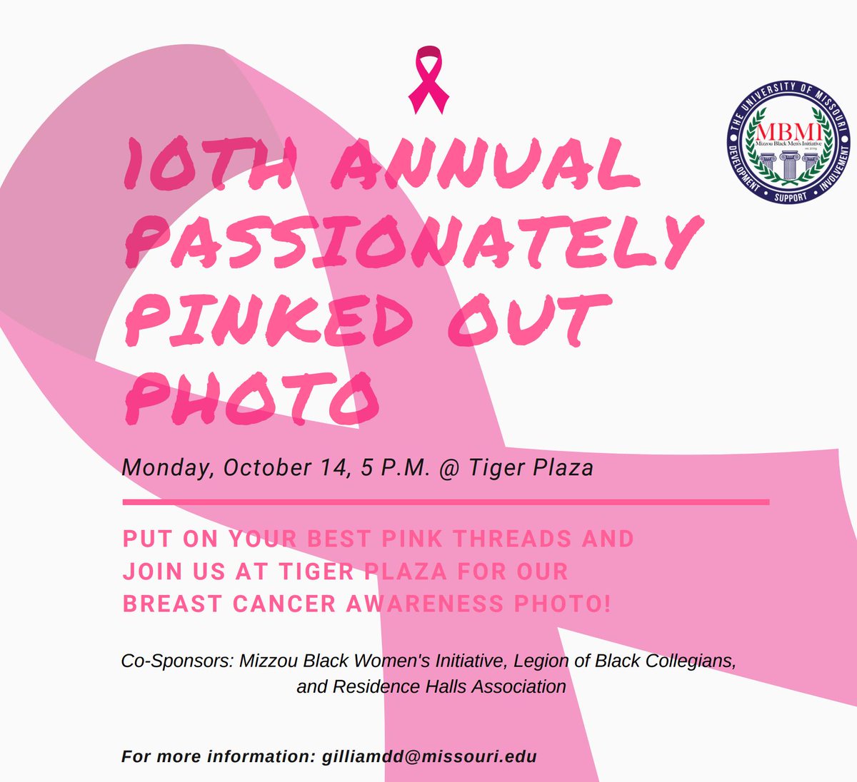 MUBMI's tweet photo. Join us for our 10th Annual Pinked Out Photo on Monday, October 14 at 5 p.m. in front of Tiger Plaza.
We want to see as many people join us in raising awareness for Breast Cancer!
Don't forget to wear your best pink fit for the photo. #RewriteTheScript #MBMI #MBWI #LBC #RHA https://t.co/as4WciAIVJ