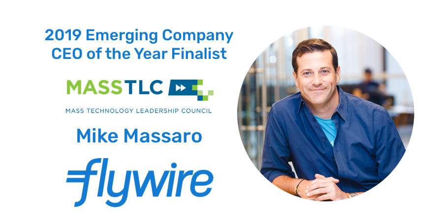 Flywire's tweet photo. We're thrilled to share that our CEO @mpmassaro has been nominated as a finalist for @MassTLC Emerging Company #CEO of the Year. Congrats to fellow nominees @meQuilibrium's @janbruce, @predictiveindex's @dmuzquiz1 and @human_metric, @Drift's @dcancel, and @Mendix's @MendixCEO. https://t.co/HtAB2whuB6