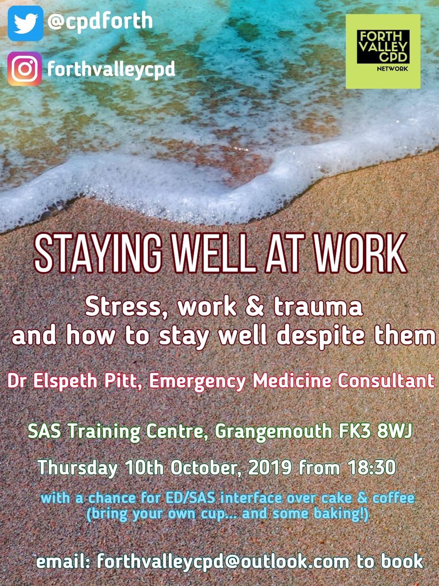 Tomorrow our own ED Consultant <a href="/elspeth_pitt/">Elspeth Pitt</a> will present a session on #Wellbeing for healthcare &amp; emergency services staff in association with <a href="/CpdForth/">Forth Valley CPD Network</a> 
All NHS, SAS, SFRS &amp; Police colleagues welcome, email forthvalleycpd@outlook.com to book this free event