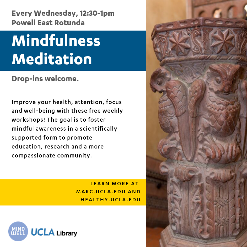 UCLALibrary's tweet photo. In need of some centering to get you through the rest of the week? Swing by the Powell East Rotunda and engage in a guided meditation session. Can't make it today? Come next week. Same time, same place EVERY WEDNESDAY. β¨
#UCLA #PowellLibrary #mindfulness #UCLAMARC https://t.co/JEsp2n1mCV