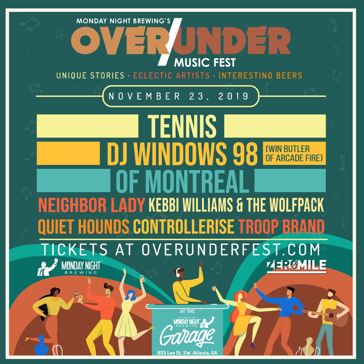 FULL ARTIST LIST: 
<a href="/TennisInc/">Tennis Music</a>, @DJWindows98 (Win Butler of Arcade Fire), 
<a href="/xxofMontrealxx/">of Montreal~shee/he(x)/thā/thm</a>
 
JUST ANNOUNCED: 
<a href="/_neighborlady/">Neighbor Lady</a>, <a href="/KebbiWilliams/">Kebbi Williams</a> &amp; the Wolfpack, <a href="/QuietHounds/">Quiet Hounds</a>, <a href="/controllerise/">Controllerise</a> and <a href="/TROOPBRAND/">Troop</a> 

11/23 at <a href="/mondaynight/">Monday Night Brewing</a> Garage.
Tix: monday.pm/overunder19.