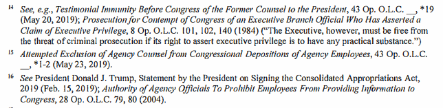 These citations by the WH to the DOJ's Office of Legal Counsel, most of them Trump's own OLC, are worthless. Congress doesn't have to follow OLC memos. Federal courts don't follow them either; just two days ago SDNY granted OLC memos no weight and rejected several of them./11