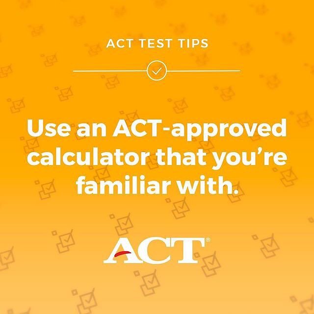 ACTStudent's tweet image. #ACT Test Tip: If you regularly use a calculator in your mathematics work, use one you're familiar with when you take the ACT math test. Just make sure you're aware of the ACT calculator policy.