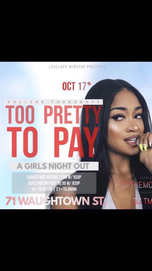 nas657895's tweet photo. #LevelUppWinston PRESENTS 🚨

OFFICIAL FIRST COLLEGE THURSDAY ‼️🗣 #WSSU 

TOO PRETTY TO PAY 👀💃🏽

GET THEM WHILE THEY ONLY 5$ FELLAS 100s FEMALES FREE 😝 #WSSU23

Hosted by: DPTHEMC
Music by: DJ TM
https://t.co/ul05LuOxW4… https://t.co/mHwC5MPvVN