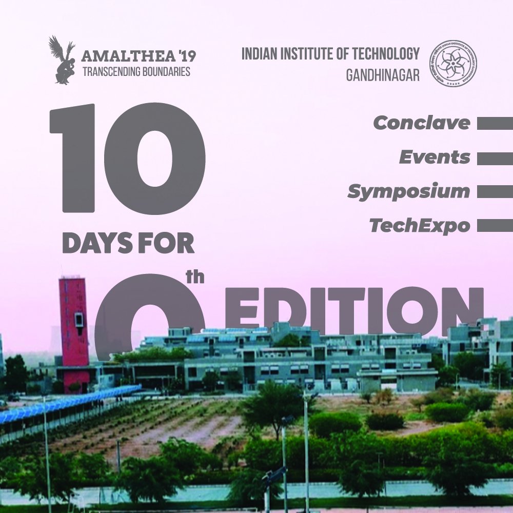 amalthea_iitgn's tweet photo. Just 10 Days to go now! Excited? 
⠀
Here is the schedule of the most awaited and enthralling event @iit_gandhinagar
Get ready to witness techonlogy and innovation come alive!⠀
⠀
#aml19 #ahmedabad #gandhinagar #technology #innovation #competition #event #10 #big #iit #iitgn https://t.co/xnZV3xPeks