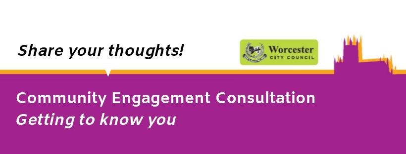 MeWorcs's tweet photo. Help us to get to know you and your neighbourhood by completing a Community Engagement Consultation at:  https://t.co/xqjk7hnT2p  This will enable us and Worcester City Council to cater to under-represented groups and encourage city-wide connections across a wider demographic. https://t.co/uHle4jBDRu