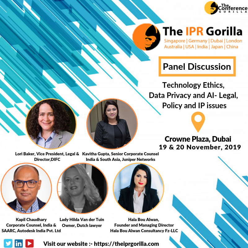 TCG_Conferences's tweet image. The IPR Gorilla presents a Round Table discussion on #Technology ethics, #Data_Privacy and AI - #Legal, Policy &amp;amp; IP Issues. 
#TCG #TIG #conferences #event #global #IPR #patent #attorneys #theiprgorilla_2k19 #patent #trademark #novelty #ipr_dubai #crowneplaza_dubai #theiprgorilla