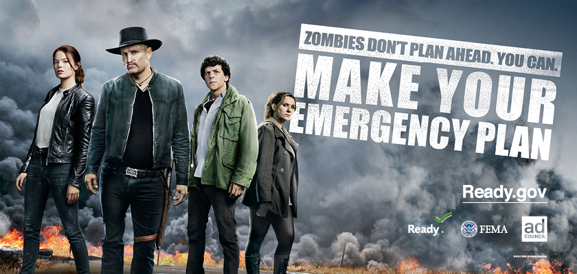 Fema Region 3 On Twitter Zombies Don T Plan Ahead You Can Make Your Emergency Plan This October Fema Readygov Adcouncil Joined W Sonypictures To Promote Emergency Preparedness X Zombieland Zombieland2 Film Release Is