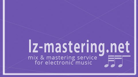 Here it is:
lz-mastering.net -- mix and mastering service
for electronic music. By lutzenkirchen.

Check it out.. :)