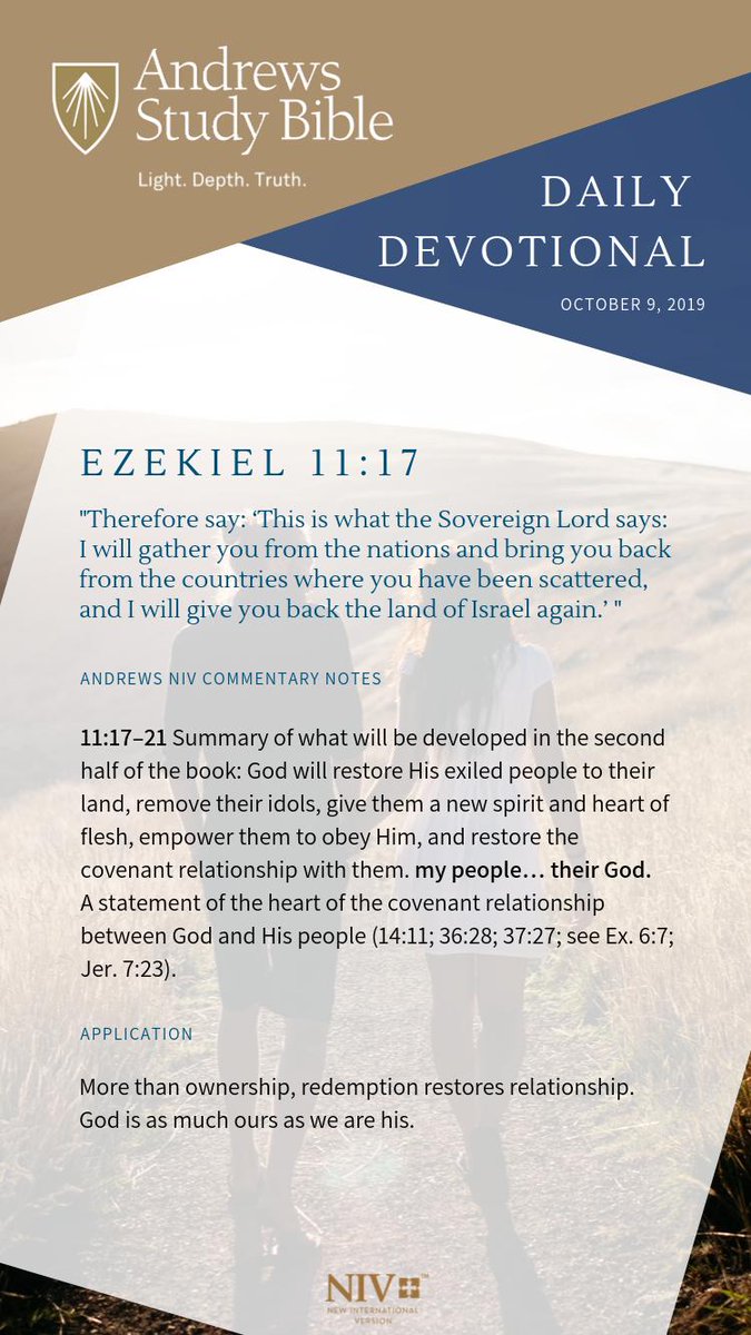 AndrewsBible's tweet photo. Wednesday devotional from Ezekiel 11:17

#WednesdayWisdom #devotional #Ezekiel #andrewsstudybible #asbdevotional #dailydevotional #niv #newinternationalversion #nivbible #bible #lightdepthtruth #andrewsuniversity #andrewsuniversitypress #adventist #adventistchurch #sda #sdachurch https://t.co/vn2pEe58QU
