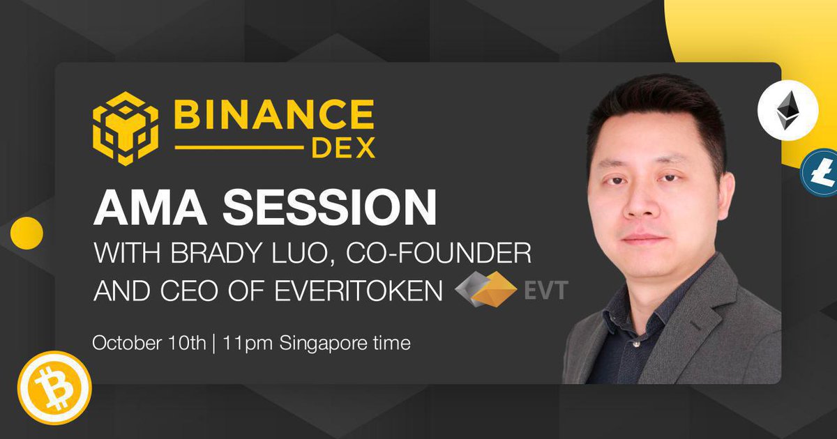 Brady Luo, CEO of everiToken, will host an #AMA on 📅 Oct 10th at ⏰ 3:00 PM (UTC) in the Binance DEX Telegram group: t.me/BinanceDEXchan…. 

🔸There will be a $5000 Airdrop of $EVT so DON'T MISS OUT! 

🔸Prepare your questions and get involved!